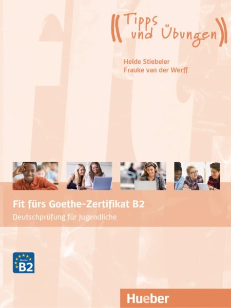 Фото Fit furs Goethe-Zertifikat B2 Übungsbuch mit Audios online Deutschprüfung für Jugendliche