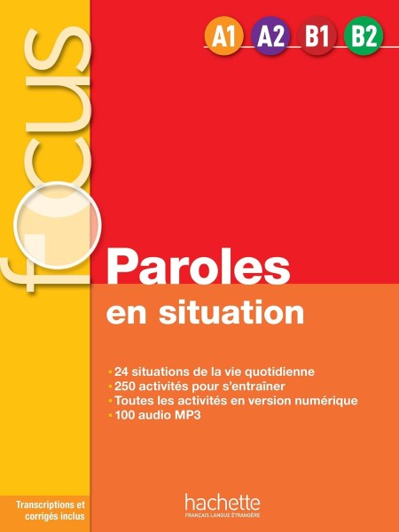 Фото Focus: Paroles en situations A1-A2-B1-B2