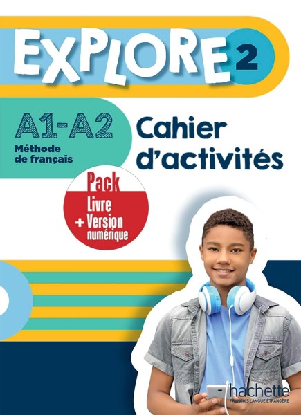 Фото Explore: Cahier D'activites 2 + Version Numerique
