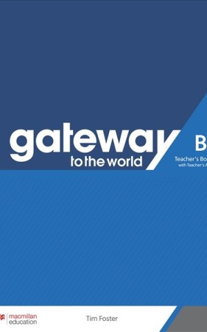Gateway to the World for Ukraine 3/B1 Teacher's Book with Teacher's App