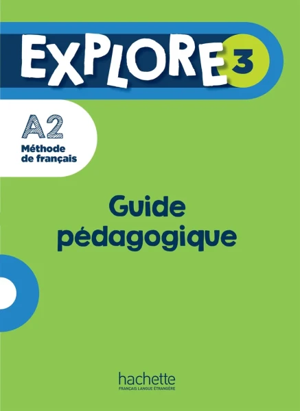 Фото Explore: Niveau 3. Guide pedagogique
