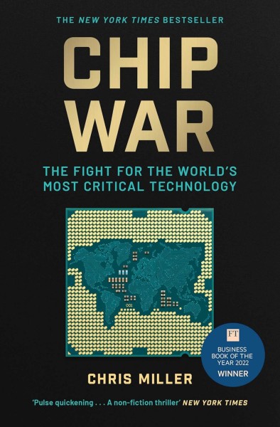 Фото Chip War: The Fight for the World's Most Critical Technology