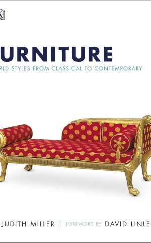 Furniture: World Styles from Classical to Contemporary