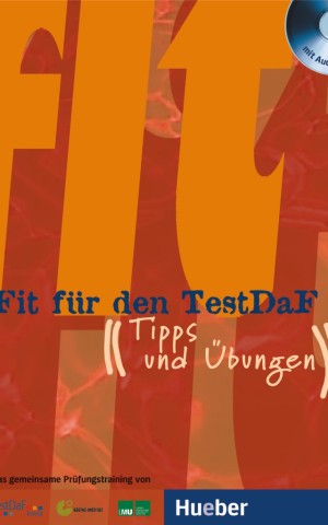 Fit für den TestDaF mit Audio-CDs und Lösungheft