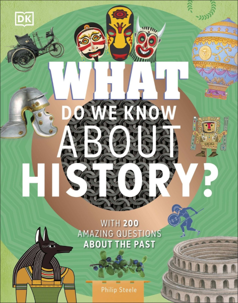 Фото What Do We Know About History?