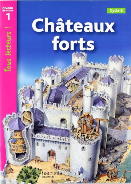 Фото Tous Lecteurs! Chateaux forts Niveau 1