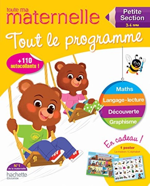 Фото Toute Ma Maternelle. Tout Le Programme. Petite Section (3 - 4 ans) 2 Edition