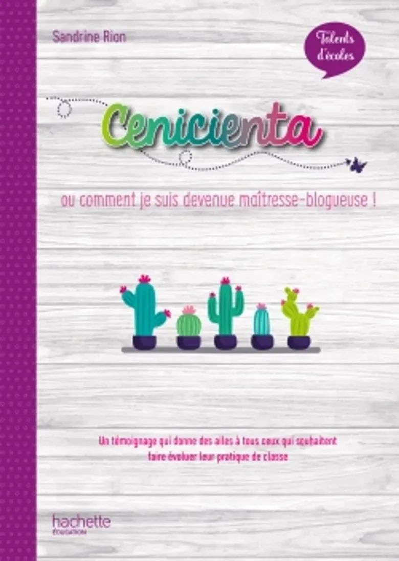 Talents Ecole - Cenicienta Histoire Blog
