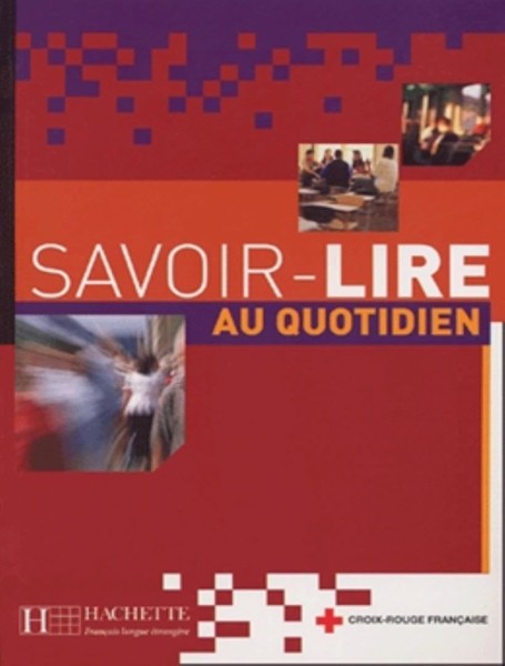 Фото Savoir-lire au Quotidien. Livre de l'eleve