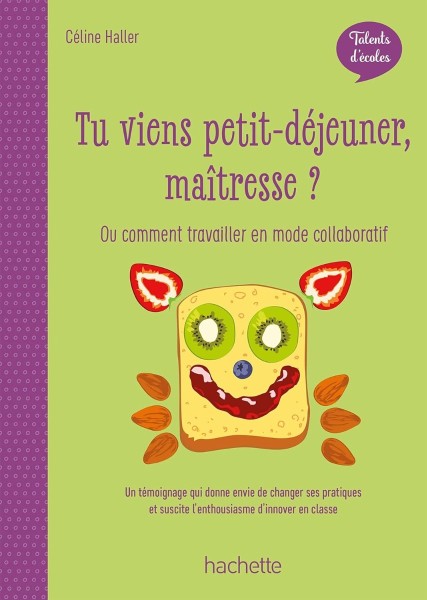 Фото Talents d'école. Tu viens petit-déjeuner, maîtresse?