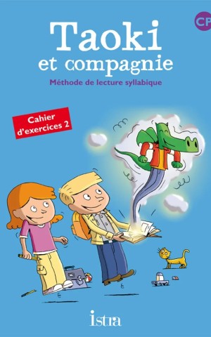 Taoki et compagnie. Cahier d'exercices 2