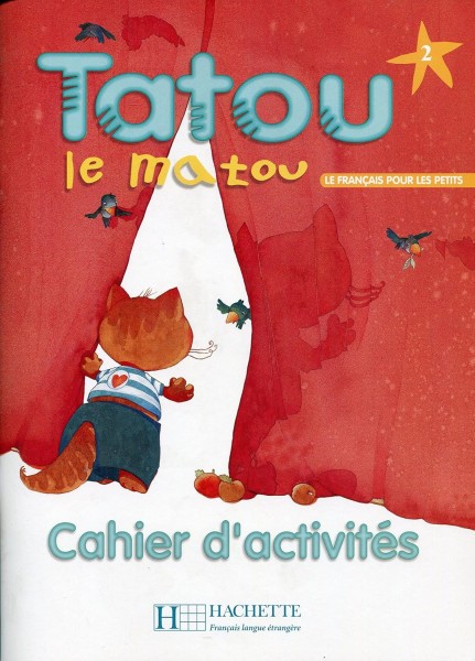 Фото Tatou le matou. Niveau 2. Cahier d'activite's