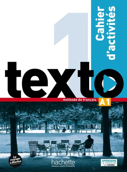 Фото Texto. Niveau 1. Cahier d'activites + CD audio