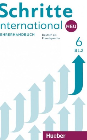 Schritte international Neu 6. Lehrerhandbuch