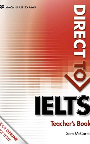 Direct to IELTS. Teacher's Book & Webcode Pack