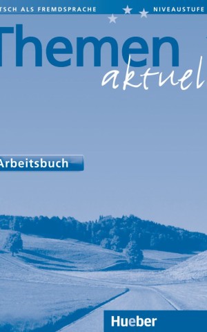 Themen aktuell 1. Arbeitsbuch