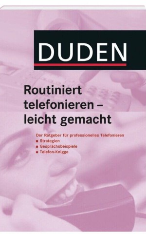 Duden, Routin. Telefonieren - leicht gemacht