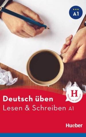Deutsch uben. Lesen + Schreiben A1 Buch