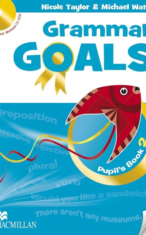 Grammar Goals. Level 2. Pupil's Book Pack
