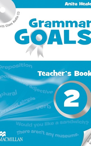 Grammar Goals. Level 2. Teacher's Book Pack