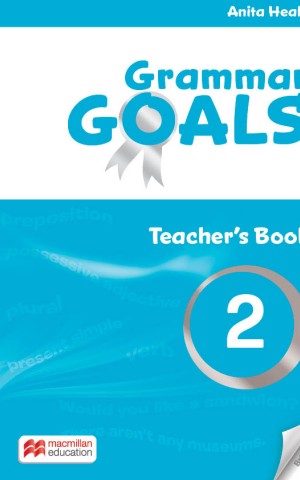 Grammar Goals. Level 2. Teacher's Book with Online Pack