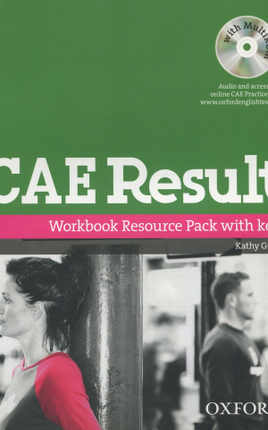CAE Result. Workbook Resource Pack with Key