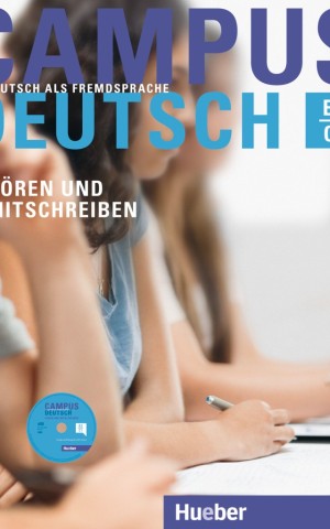 Campus Deutsch. Hören und Mitschreiben mit Audio-CD