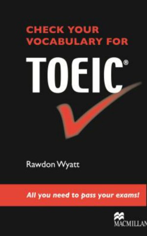 Check Your Vocabulary for TOEIC