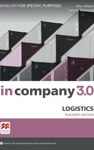 In Company 3.0 ESP Logistics Teacher's Edition
