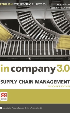 In Company 3.0 ESP Supply Chain Management Teacher's Edition
