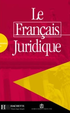 Le Francais juridique. Livre d'activite's