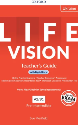 Life Vision Pre-Intermediate A2-B1 Teacher's Guide with Digital Pack (Edition for Ukraine)