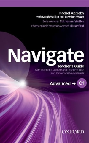 Navigate Advanced C1 Teachers Book and Teachers Resource Disc Pack