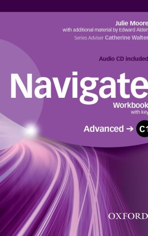 Navigate Advanced C1 Workbook With Key and CD Pack
