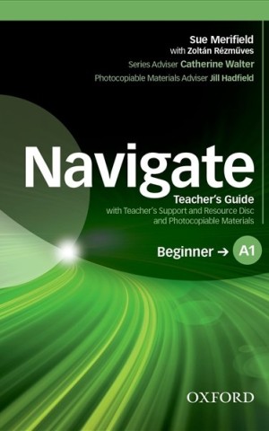 Navigate Beginner A1 Teachers Book and Teachers Resource Disc Pack