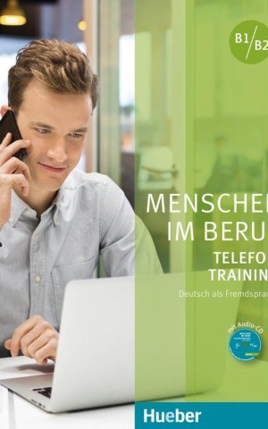 Menschen im Beruf. Telefontraining. Kursbuch + CD