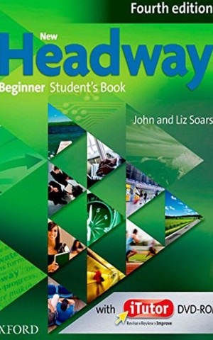 New Headway Beginner. Student's Book and iTutor
