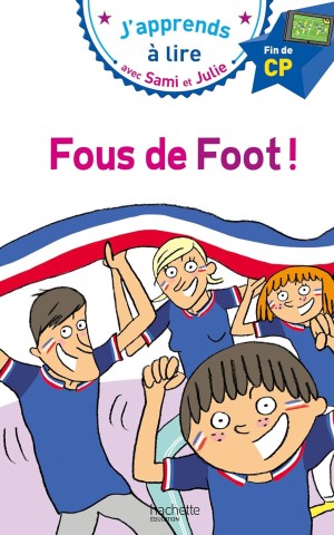 Sami et Julie Niveau 3 Fous de foot!