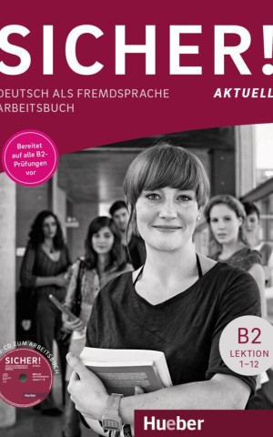 Sicher! aktuell B2 Arbeitsbuch mit MP3-CD