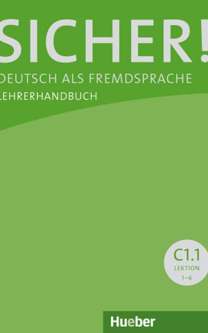 Sicher! C1.1 Lehrerhandbuch