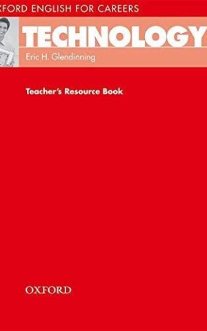 Oxford English for Careers. Technology 1. Teacher's Resource Book