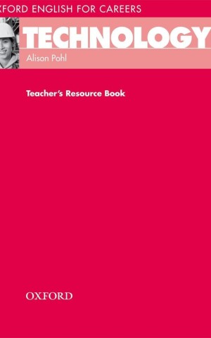Oxford English for Careers. Technology 2. Teacher's Resource Book
