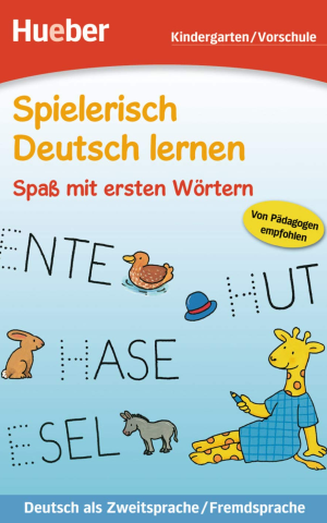 Spielerisch Deutsch lernen. Spas mit ersten Wortern