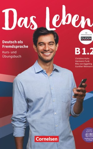 Das Leben B1.2 Kurs- und Übungsbuch Inkl. E-Book und PagePlayer-App