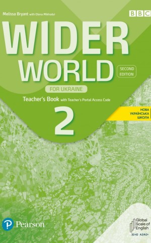 Wider World 2nd Edition for Ukraine 2 Teacher's Book with Teacher's Portal Access Code