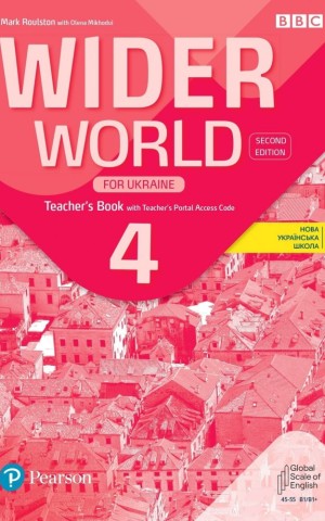 Wider World 2nd Edition for Ukraine 4 Teacher's Book + Teacher's Portal Access Code