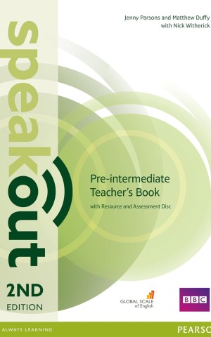 Speak Out. Pre-Intermediate Teacher's Book with Resource & Assessment Disc
