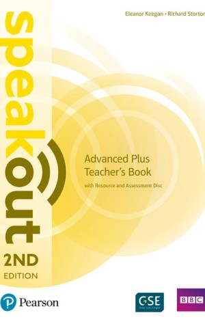 Speak Out. Advanced Plus. Teacher's Book
