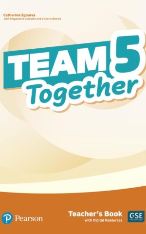 Team Together 5. Teacher’s Book + Digital Resources