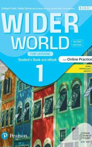 Wider World for Ukraine 1. Student Book +eBook with Online Practice (2nd edition)